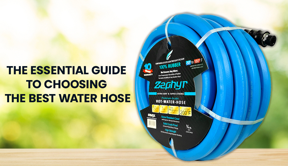 The Essential Guide to Choosing the Best Water Hose – Zephyr